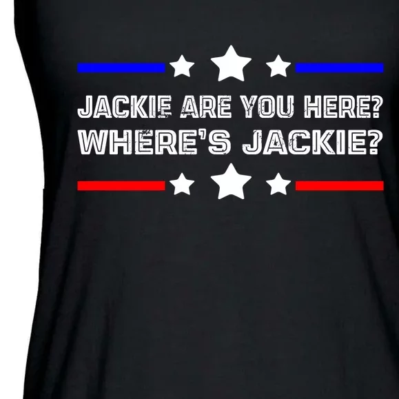 Jackie Are You Here Where's Jackie Funny Meme Ladies Essential Flowy Tank