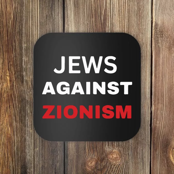 Jews Against Zionism Coaster