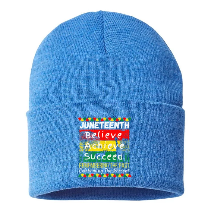 Juneteenth Believe Achieve Succeed Remembering The Past Sustainable Knit Beanie