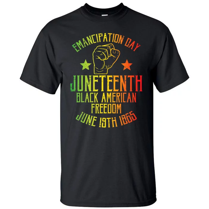 Juneteenth Black American Freedom June 19th Emancipation Day Tall T-Shirt