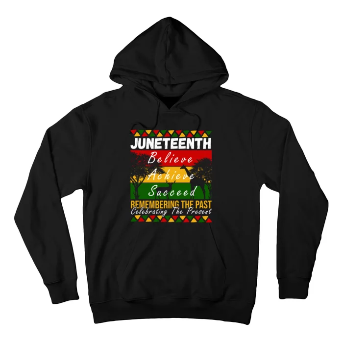 Juneteenth Believe Achieve Succeed Africa Hoodie