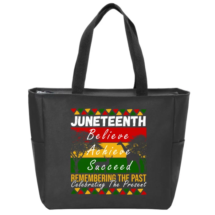 Juneteenth Believe Achieve Succeed Africa Zip Tote Bag