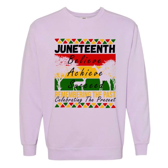 Juneteenth Believe Achieve Succeed Africa Garment-Dyed Sweatshirt