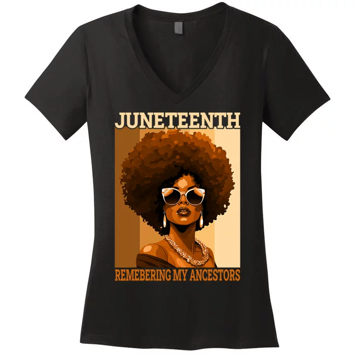 Juneteenth Black African Women Hair Remembering My Ancestors Women's V-Neck T-Shirt