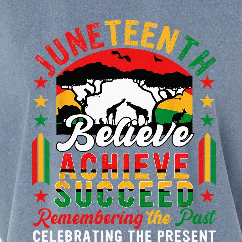 Juneteenth Believe Achieve Succeed Remembering Celebrating Garment-Dyed Women's Muscle Tee