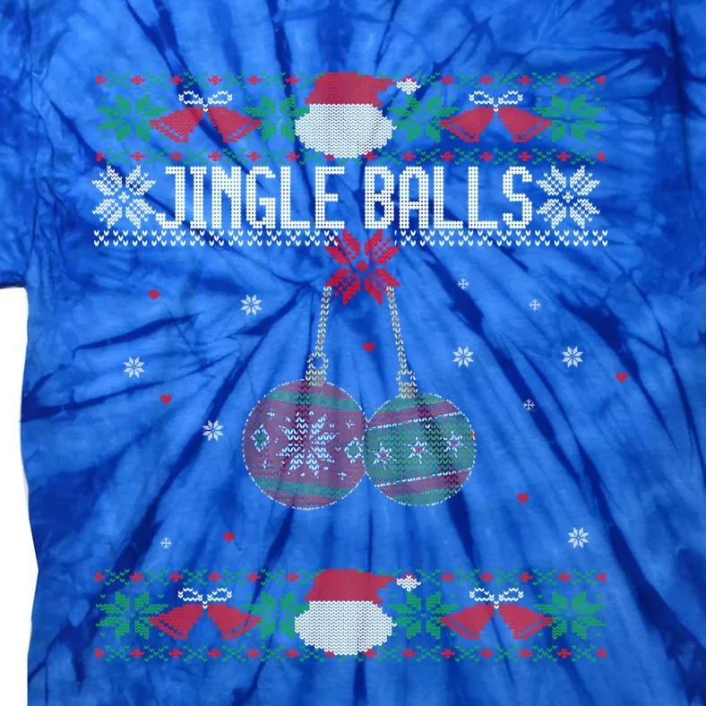 Jingle Balls And Tinsel Tits Couples Ugly Christmas Couple Gift Tie-Dye T-Shirt