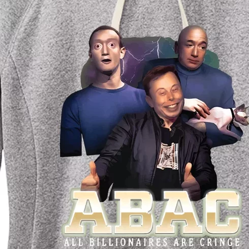 Jeff Bezos Abac All Billionaires Are Cringe Women's Fleece Hoodie