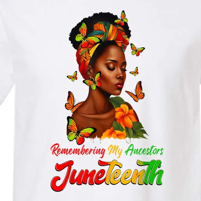 Juneteenth Black African Women Hair Remembering My Ancestors Gift Garment-Dyed Heavyweight T-Shirt