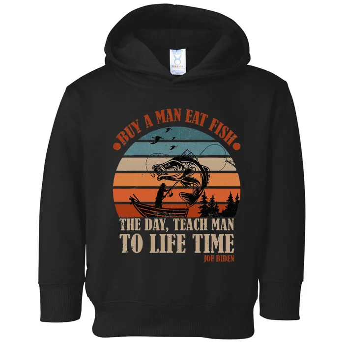 Joe Biden Buy A Man Eat Fish Fishing Retro Vintage Toddler Hoodie