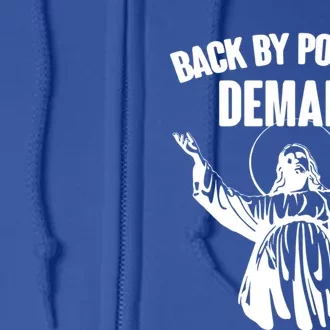 Jesus Back By Popular Ded Christian Gift Full Zip Hoodie