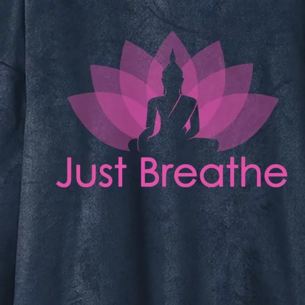 Just Breathe Buddha Lotus Flower Mindfulness Yoga Quote Gift Hooded Wearable Blanket