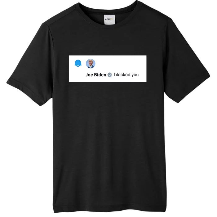 Joe Biden Blocked You Elon Musk On Twitter ChromaSoft Performance T-Shirt