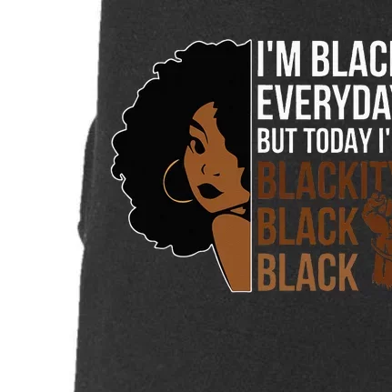 Juneteenth Blackity Black Woman African American History Doggie 3-End Fleece Hoodie