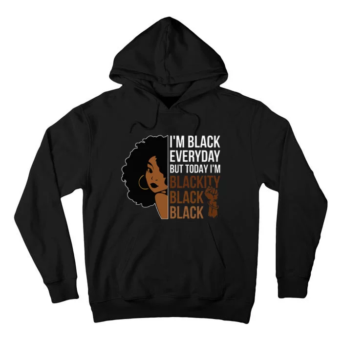 Juneteenth Blackity Black Woman African American History Tall Hoodie