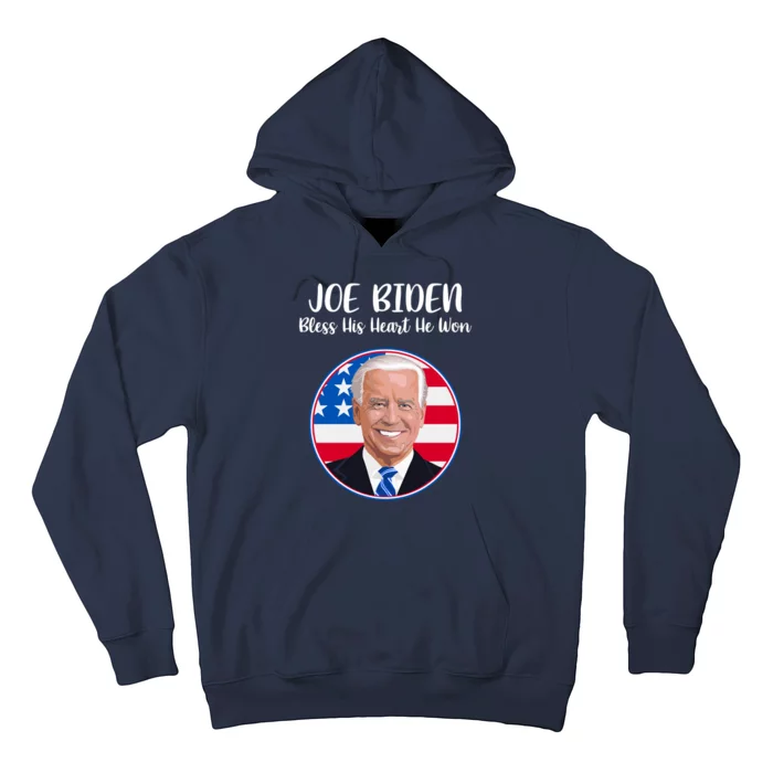 Joe Biden Bless His Heart He Won Hoodie