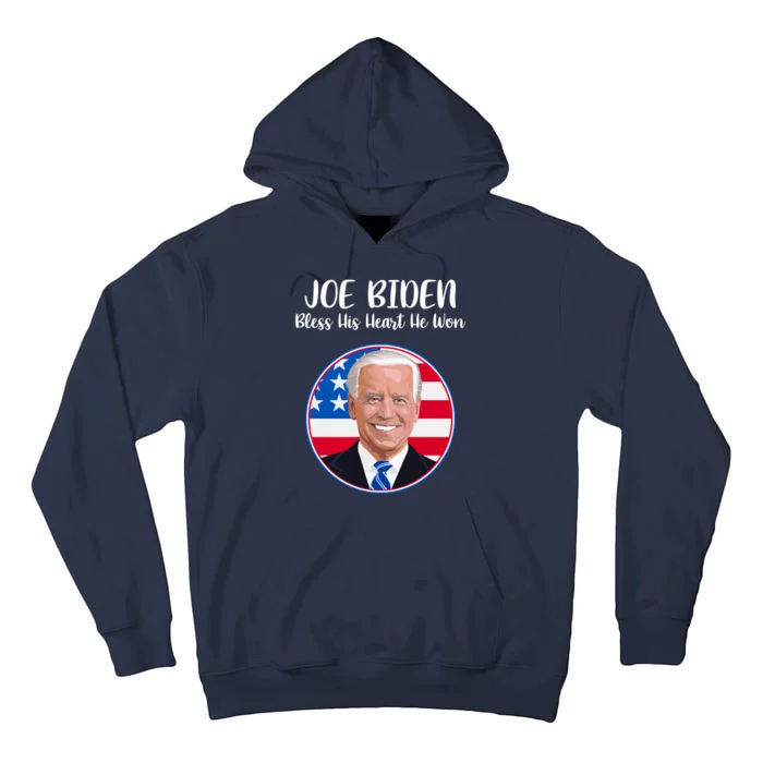 Joe Biden Bless His Heart He Won Tall Hoodie