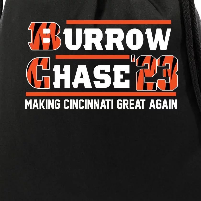 Burrow Chase Making Cincinnati Great Again Ohio Drawstring Bag