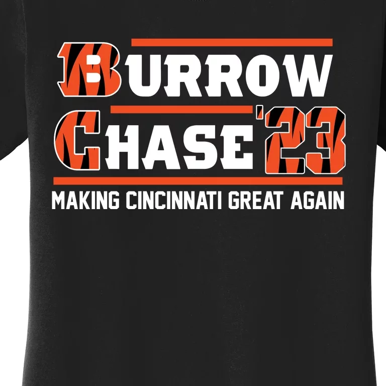 Burrow Chase Making Cincinnati Great Again Ohio Women's T-Shirt