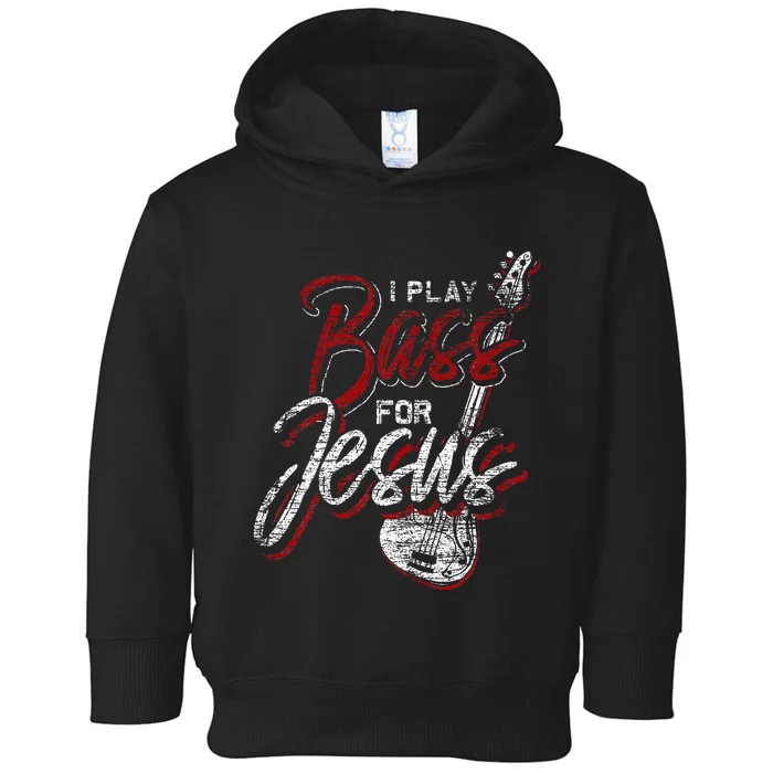 Jesus Bassist Christian Bass Player Bass Guitar Toddler Hoodie