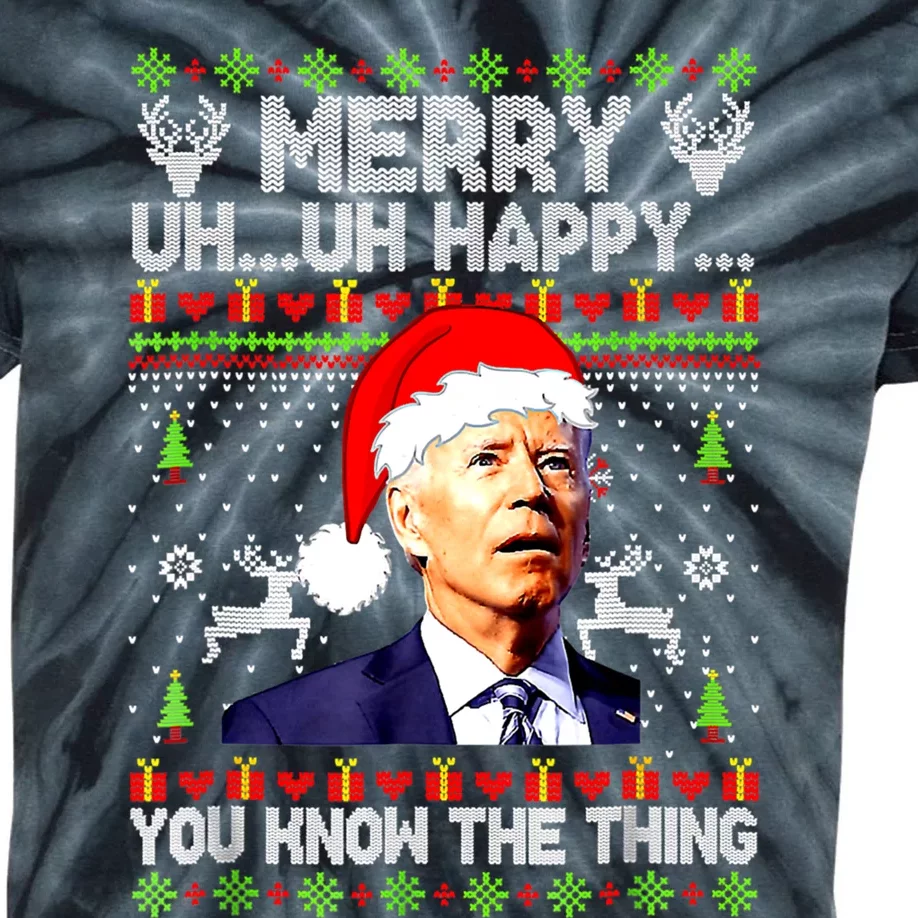 Joe Biden Christmas Merry Uh Uh Happy You Know The Thing Kids Tie-Dye T-Shirt