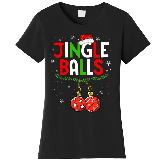 Jingle Balls Christmas Funny Matching Couple Jingle Balls Women's T-Shirt