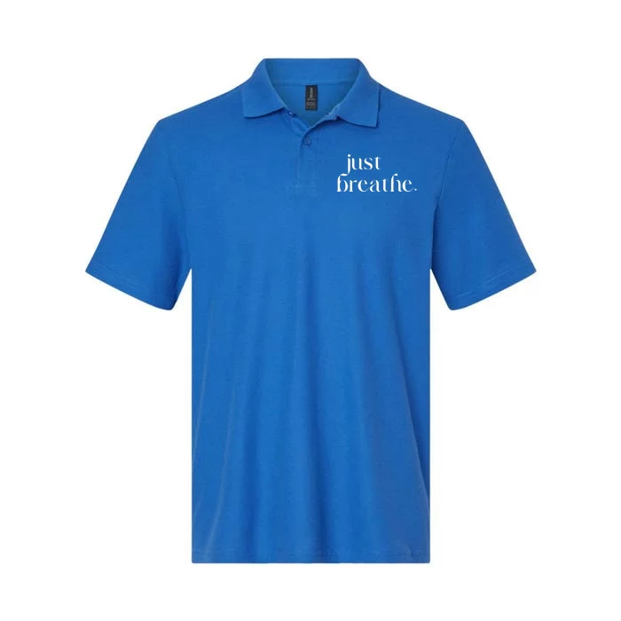 Just Breathe Cute Graphic Mindfulness Meditation Yoga Funny Gift Softstyle Adult Sport Polo