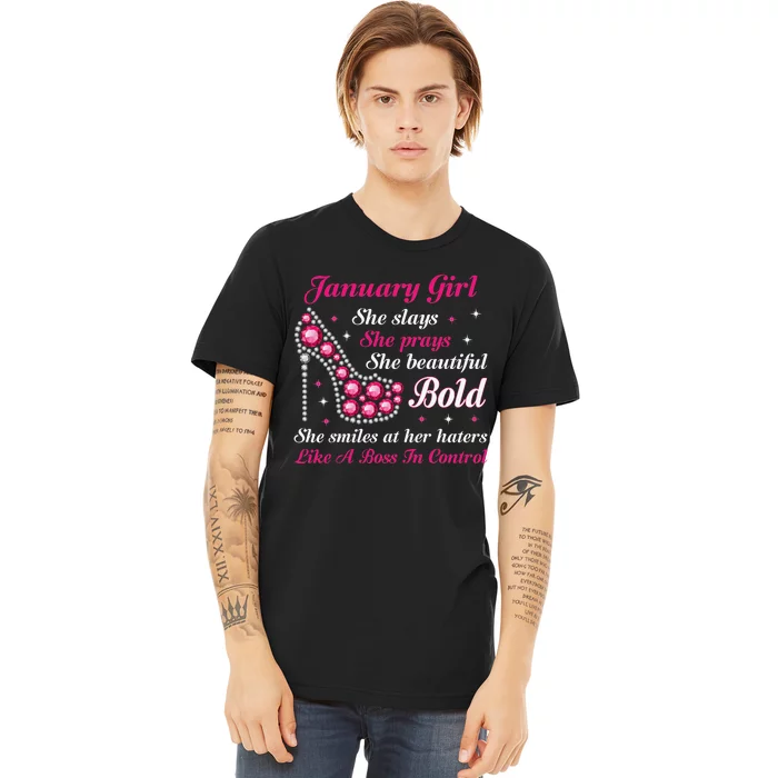 January Birthday Cute Queen Are Born In January Premium T-Shirt