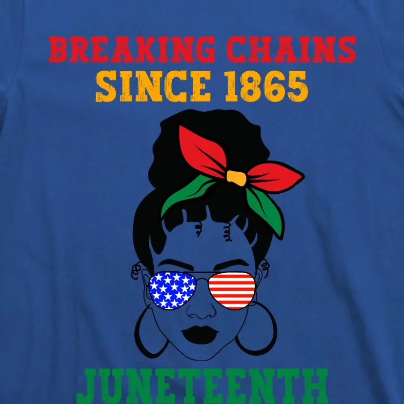 Juneteenth Breaking Chains Natural Afro Messy Bun Sunglasses Cute Gift T-Shirt