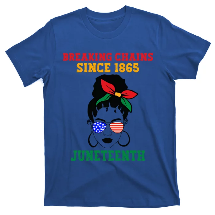 Juneteenth Breaking Chains Natural Afro Messy Bun Sunglasses Cute Gift T-Shirt