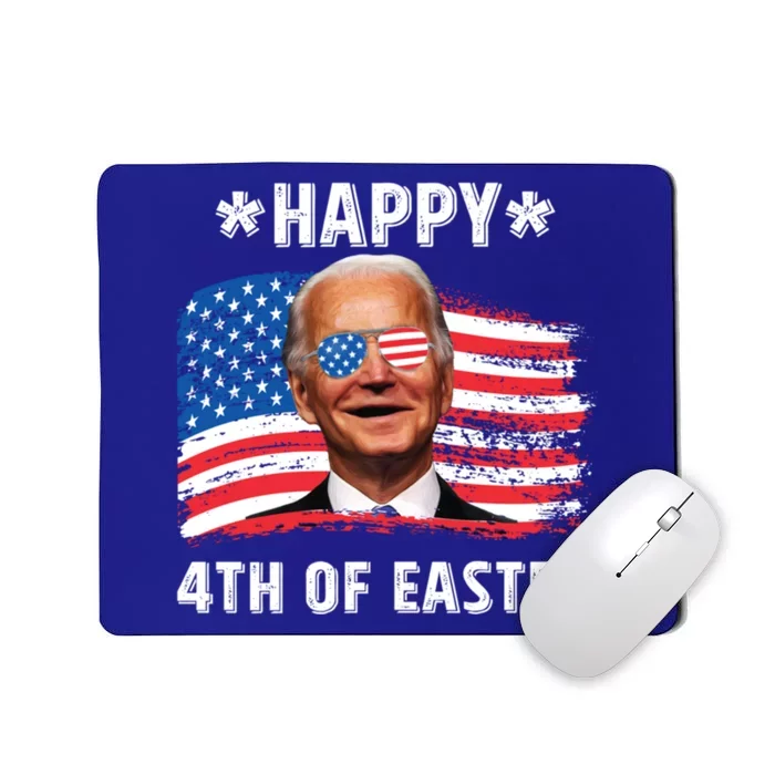 Joe Biden Confused Happy 4th Of Easter 4th Of July Funny Gift Mousepad