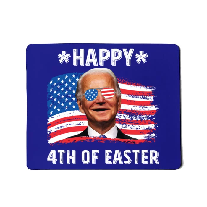 Joe Biden Confused Happy 4th Of Easter 4th Of July Funny Gift Mousepad