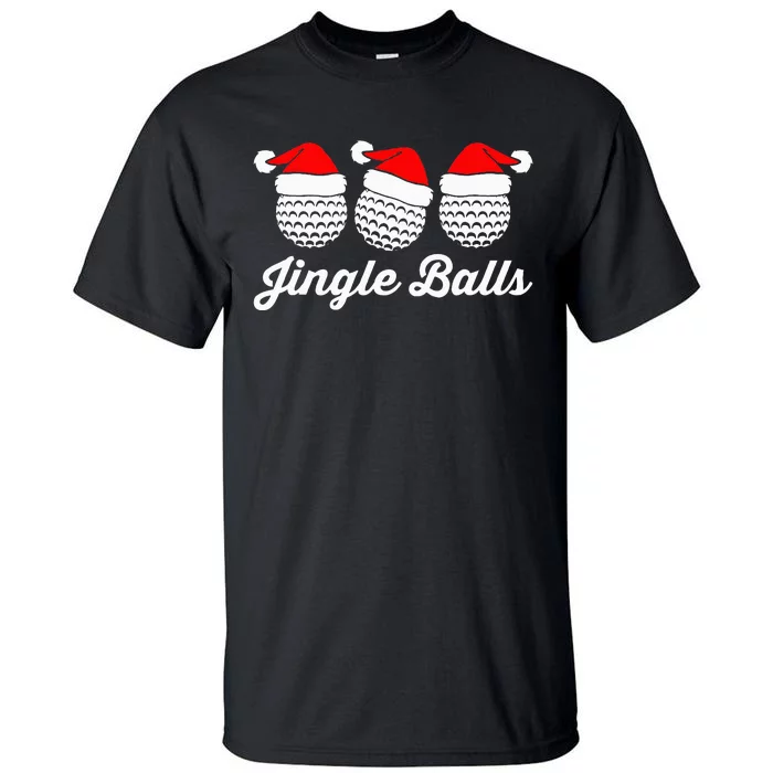 Jingle Balls Christmas Golf Balls With Santas Hats Xmas Golf Tall T-Shirt