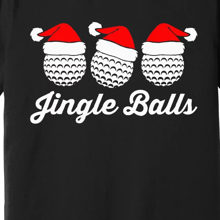 Jingle Balls Christmas Golf Balls With Santas Hats Xmas Golf Premium T-Shirt