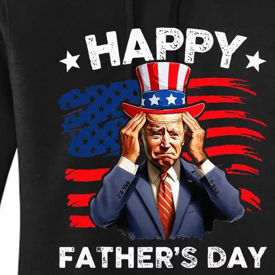 Joe Biden Confused Happy FatherS Day 4th Of July Women's Pullover Hoodie