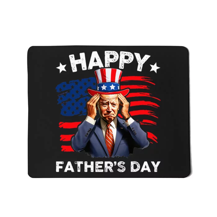 Joe Biden Confused Happy FatherS Day 4th Of July Mousepad