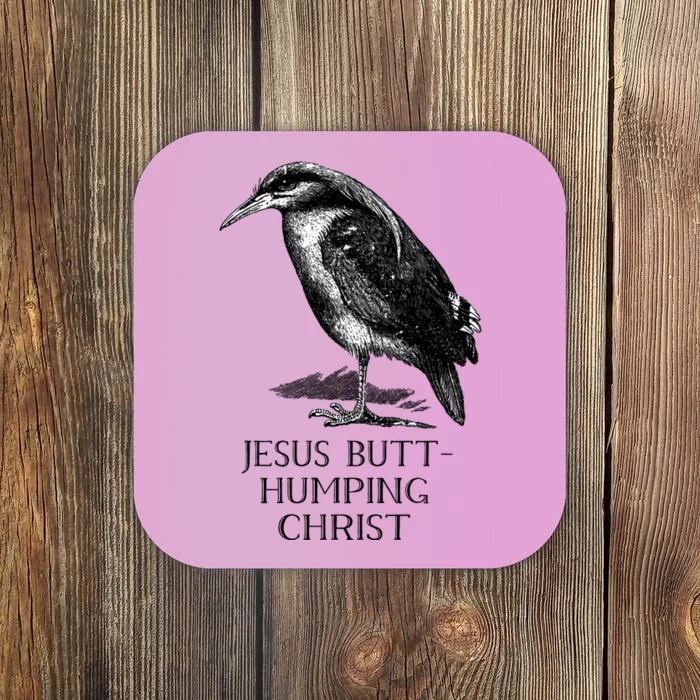 Jesus Butthumping Christ Coaster