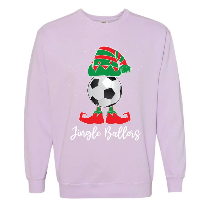 Jingle Ballers Christmas Soccer Ball Xmas Elf Squad Holiday Gift Garment-Dyed Sweatshirt