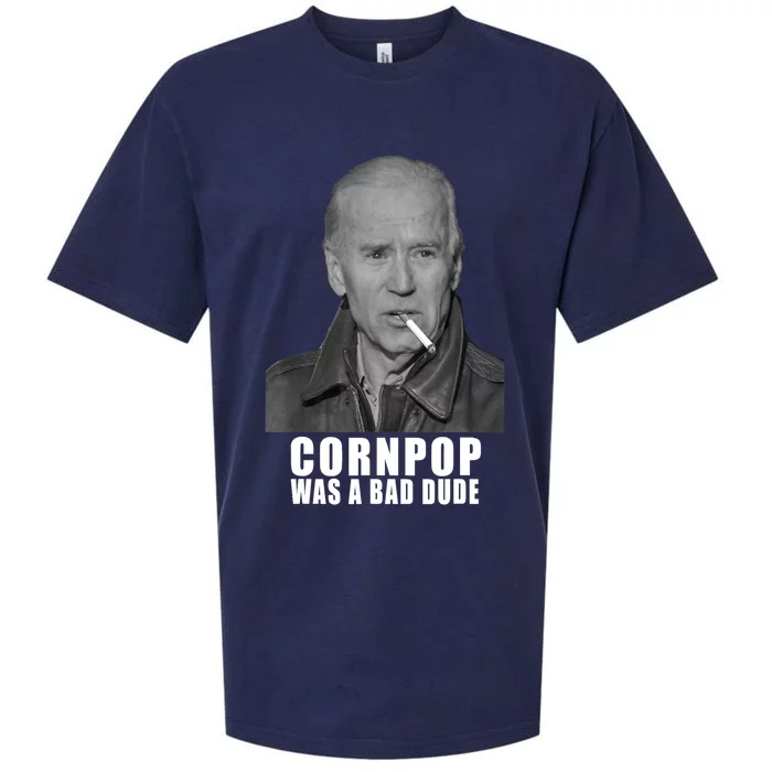 Joe Biden Cornpop Was A Bad Dude Meme T Sueded Cloud Jersey T-Shirt