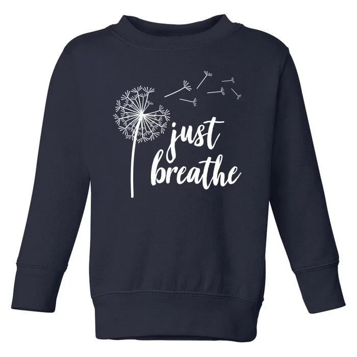 Just Breathe Dandelion Mental Health Toddler Sweatshirt