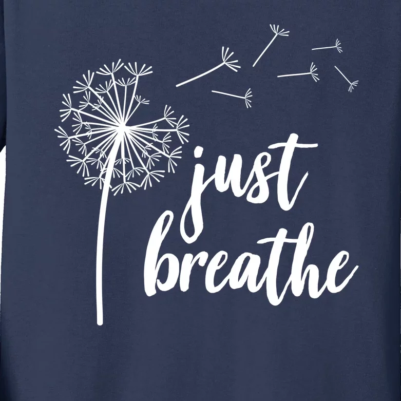 Just Breathe Dandelion Mental Health Kids Long Sleeve Shirt