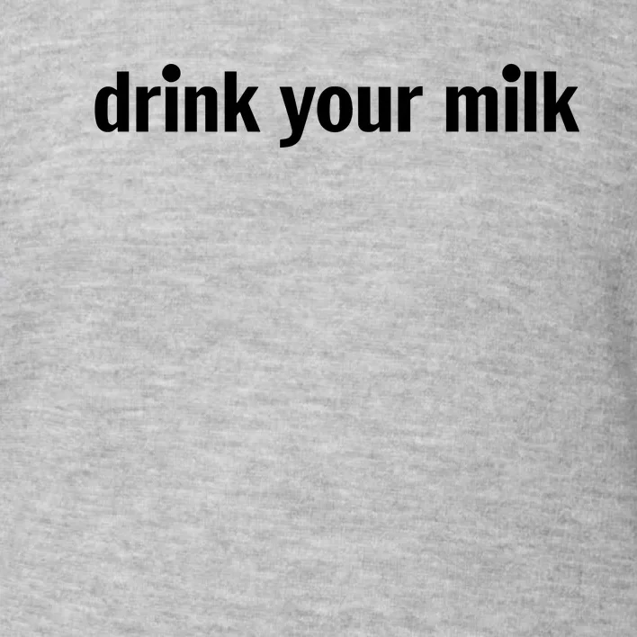 Jonathan Bailey Daily Drink Your Milk Toddler Sweatshirt