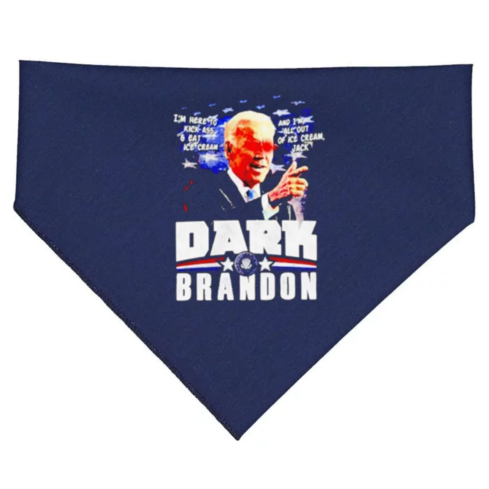 Joe Biden Dark Brandon Im Here To Kick Ass And Eat Ice Cream USA-Made Doggie Bandana