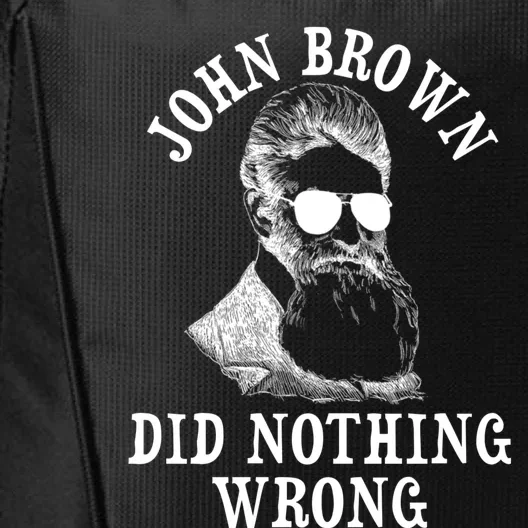 John Brown Did Nothing Wrong City Backpack