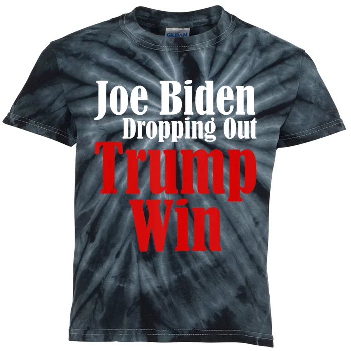 Joe Biden Dropping Out Trump Win 2024 Of Presidential Race Kids Tie-Dye T-Shirt