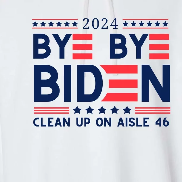 Joe Biden Drop Out Bye Bye Biden Garment-Dyed Fleece Hoodie