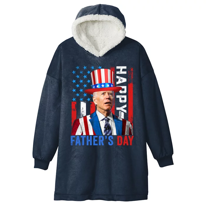 Joe Biden Dazed Happy FatherS Day America Flag 4th Of July Gift Hooded Wearable Blanket