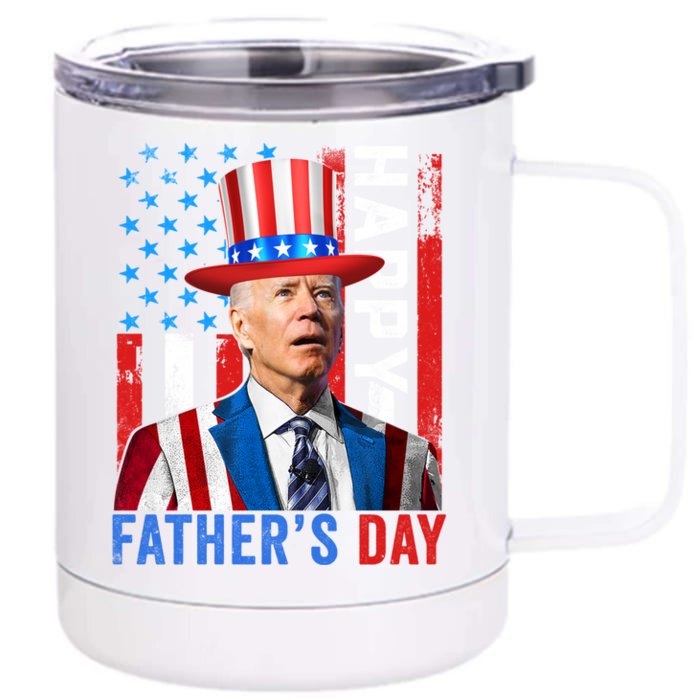 Joe Biden Dazed Happy FatherS Day America Flag 4th Of July Gift Front & Back 12oz Stainless Steel Tumbler Cup