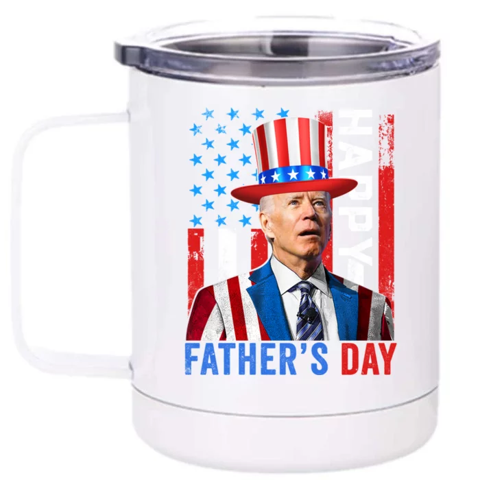 Joe Biden Dazed Happy FatherS Day America Flag 4th Of July Gift Front & Back 12oz Stainless Steel Tumbler Cup