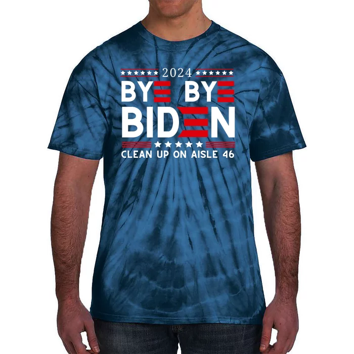 Joe Biden Drop Out Bye Bye Clean Up On Aisle 46 Tie-Dye T-Shirt