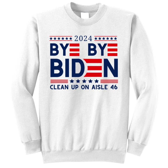 Joe Biden Drop Out Bye Bye Clean Up On Aisle 46 Sweatshirt